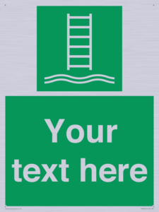 Custom sign safe condition Embarkation ladder